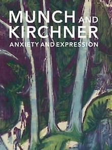 Munch And Kirchner by Freyda Spira Paperback