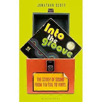No Ritmo: A História do Som, da Folha de Alumínio ao Vinil - Jonathan Scott