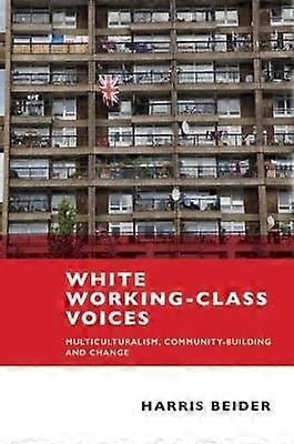 White Working-Class Voices