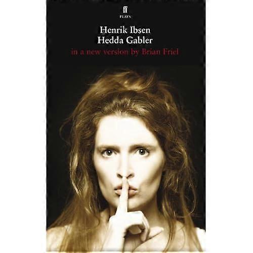 Ibsens Hedda Gabler: In einer Version