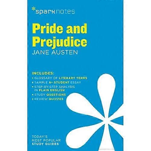 Pride and Prejudice by Jane Austen (SparkNotes Literature Guide)