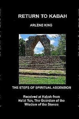 Întoarcerea la Kabah