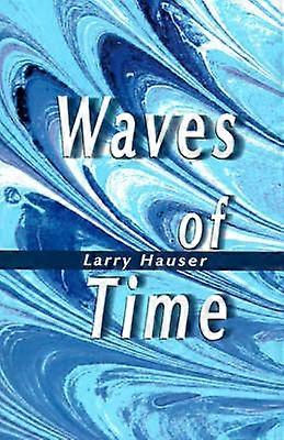 Waves of Time