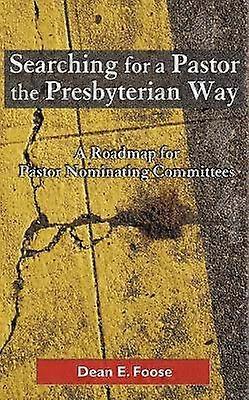 Searching for a Pastor the Presbyterian Way