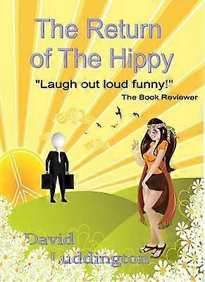 Hippyns återkomst: En berättelse om hopp