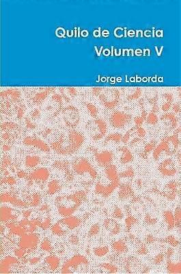 Quilo de Ciencia Volumen V