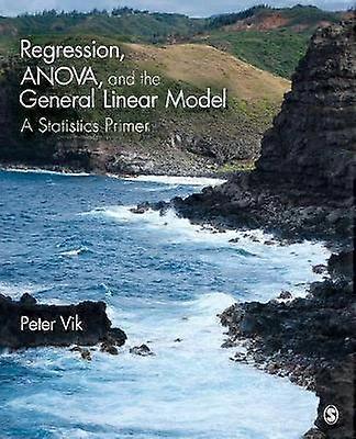 Regression ANOVA and the General Linear Model