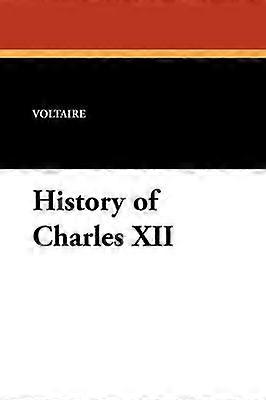 Geschichte Karls XII.