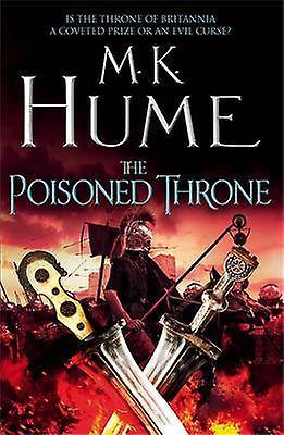 The Poisoned Throne (Tintagel Book II)