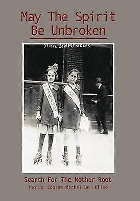 May the Spirit Be Unbroken