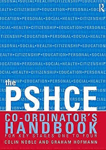 The Secondary PSHE Co ordinators Handbook