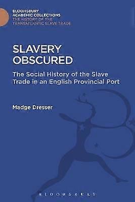 Slavery Obscured