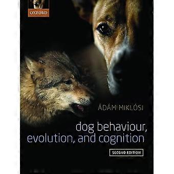 Hunden atferd, utviklingen og kognisjon
