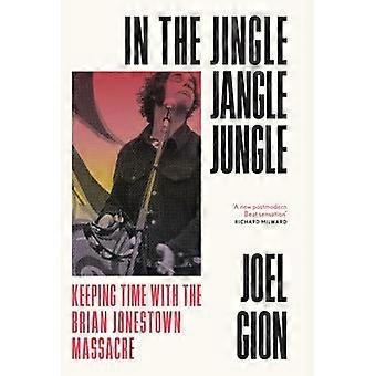 Nella giungla di Jingle Jangle: Tenere il tempo con il massacro di Brian Jonestown
