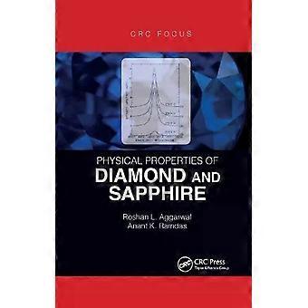 Physical Properties Of Diamond And Sapphire - Roshan L. Aggarwal