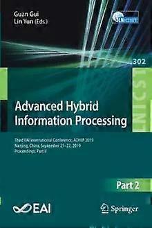 Advanced Hybrid Information Processing Third Eai International Conference Adh - Springer Nature B.V