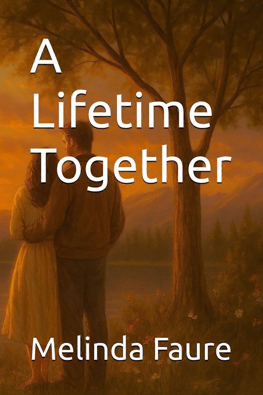 A lifetime together