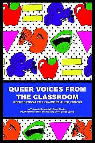 Queer Voices from the Classroom