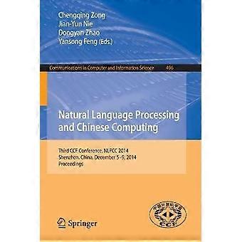 Natural Language Processing And Chinese Computing Third Ccf Conference Nlpcc - Springer Nature B.V - Paperback - en Book