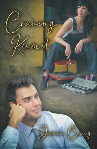 Craving Kismet