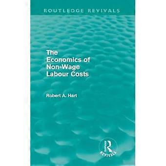 Economics Of Non-wage Labour Costs Routledge Revivals - Hart, Bob - Paperback - en Book