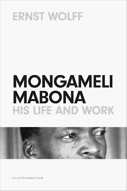 Mongameli Mabona by Ernst Wolff Paperback