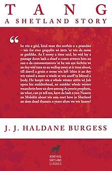 Tang - J J Haldane Burgess - Livre de poche - Livre en anglais - Fiction moderne et contemporaine ()