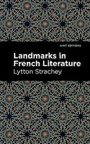 Landmarks In French Literature by Lytton Strachey Paperback Book