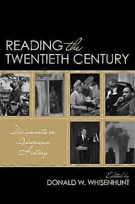 Reading the Twentieth Century