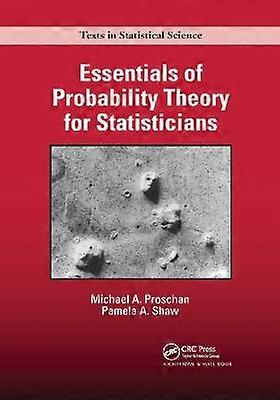Essentials of Probability Theory for Statisticians