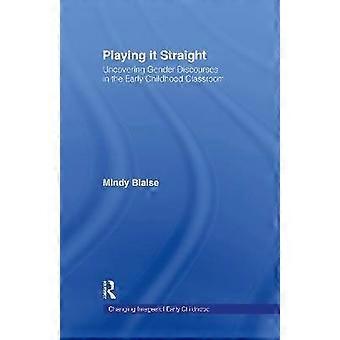 Playing It Straight