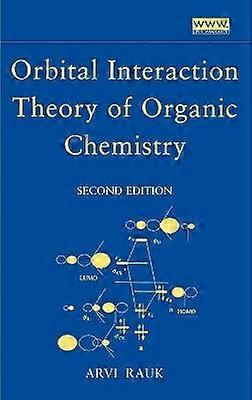 Orbital interaktionsteori för organisk kemi 2e