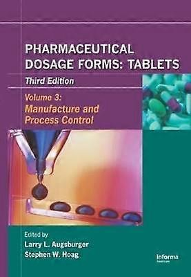Pharmaceutical Dosage Forms - Tablets