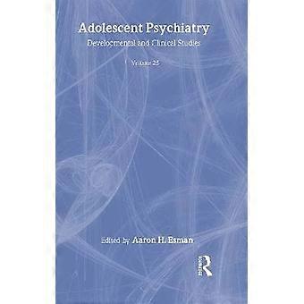 Adolescent Psychiatry V. 25