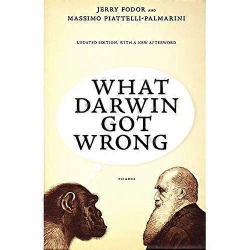 What Darwin Got Wrong
