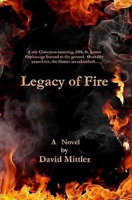 Legacy of Fire