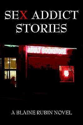 Sex Addict Stories