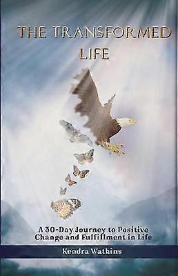 The Transformed Life