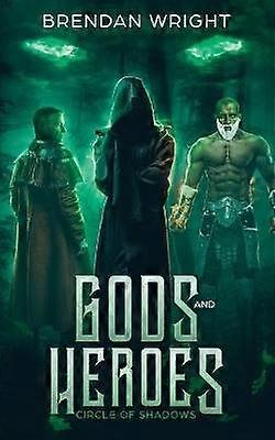 Gods and Heroes