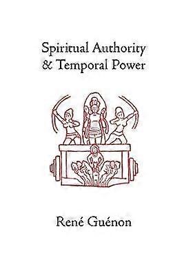 Spiritual Authority and Temporal Power