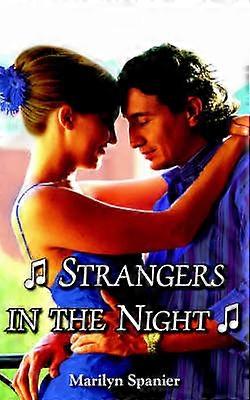 Strangers in the Night