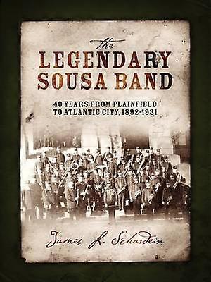 The Legendary Sousa Band