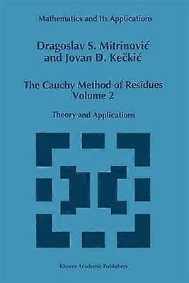 La méthode Cauchy des résidus Volume 2