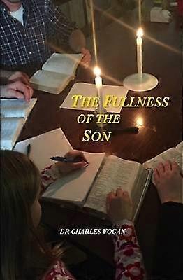 The Fullness of the Son
