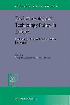 Environmental and Technology Policy in Europe