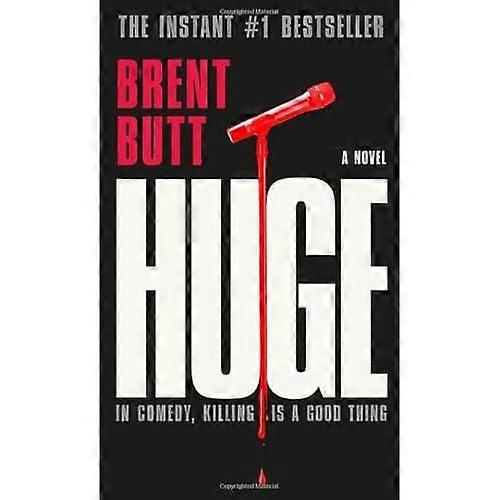 HUGE: A novel