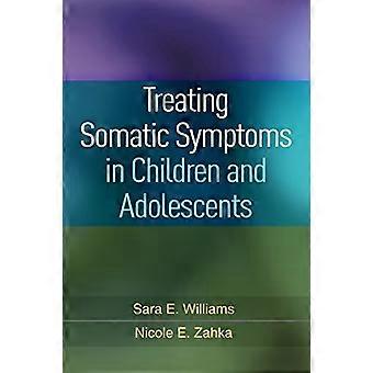 Treating Somatic Symptoms in Children and Adolescents