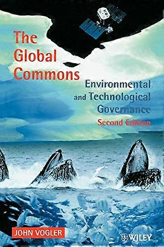 The Global Commons: Environmental and Technological Governance