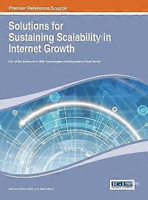 Solutions for Sustaining Scalability in Internet Growth