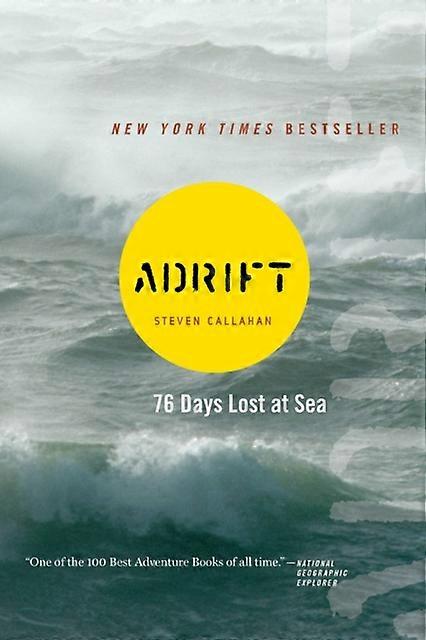Adrift by Steven Callahan Paperback
